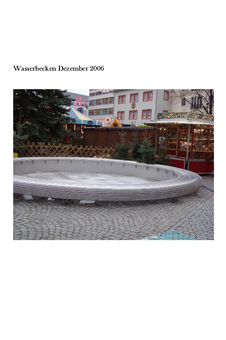 Fertige Brunnenschale vor Ort